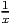 1
x
